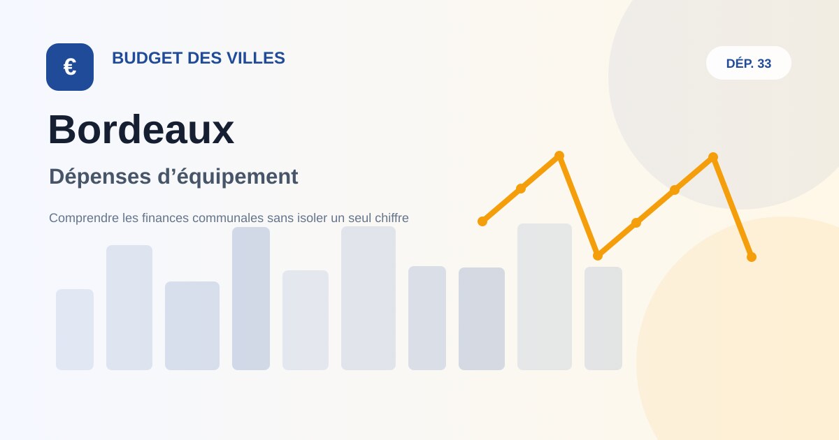 Illustration éditoriale sur les dépenses d’équipement de Bordeaux